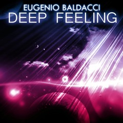 Eugenio Baldacci - Deep Feeling (More Deep Mix)