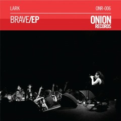 Lark - Brave (Karetus Remix) [OUT NOW]