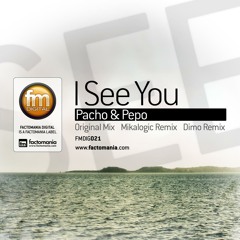 Pacho & Pepo - I See You (Original)