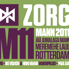 MANN 2011 feat. IKE VOLKOV & HEIKI VAHAR (Kukerpillid) ja PAUL OJA