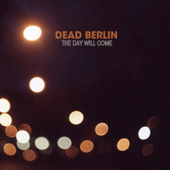 Dead Berlin - The Sun