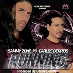 Sammy Zone vs. Carlos Berrios "RUNNING" John Mateo Mix