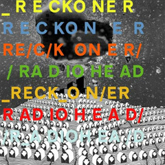 Radiohead - Reckoner (liquid dnb remix) Transfa