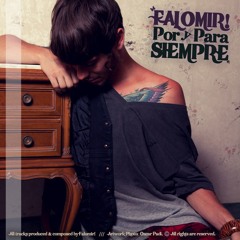Falomir! - Por y Para Siempre (Preview)
