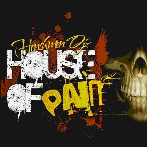 HOUSE OF PAIN! DJ AL GETHYPE-DJ PORKY-DJMIRACLE & DJ HOUSETECH