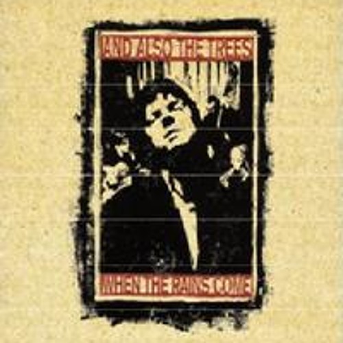 And Also The Trees - Dialogue
