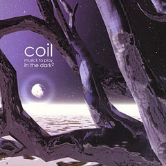 COIL - Batwings (a limnal hymn)