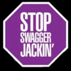 Stop Swagger Jackin' Mix