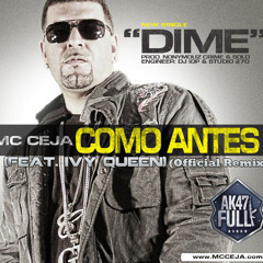 MC Ceja Ft. Ivy Queen - Dime (Official Remix)