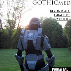 GOTHICmed- Were never gonna die