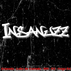 Granada, Loko do Cerrado, WM, K2 e Nego Dé - Insanuzz (2011)