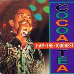 Im The Roughest Rmx-Cocoa Tea