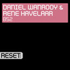 Daniel Wanrooy & Rene Havelaar - B52 (Spinnin Records)