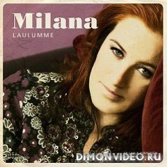 Milana feat. Batisto Grisagone - Our Love Is Alive