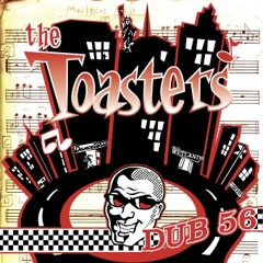 The Toasters : Dub 56