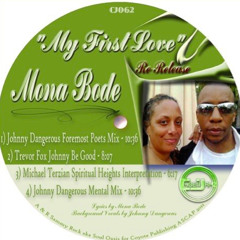MONA BODE - My First Love (Michael Terzian's Spiritual Heights Interpretation)