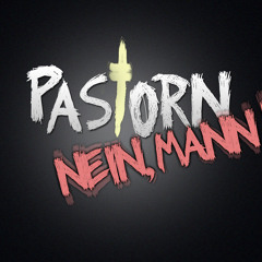 TEASER* Pastorn - Nein, Mann! (Laserkraft 3D) Acapella Remix