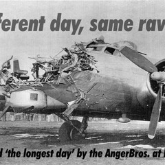 AngerBros. theLongestDay