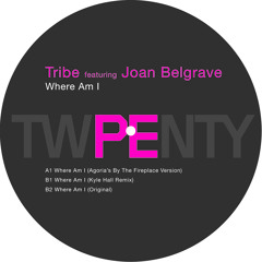 Tribe - Where Am I (Original) - SOUNDCLOUD EDIT