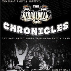 THE REGGAEMILIA CHRONICLES