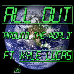 Around the World (feat. Kyle Lucas of Vonnegutt)