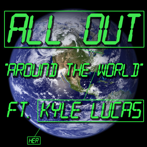 Around the World (feat. Kyle Lucas of Vonnegutt)