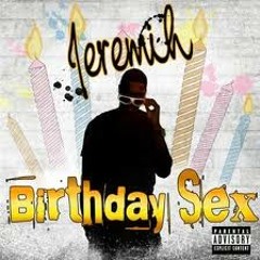 Jeremih - Birthday sex (Chris Kaeser remix)