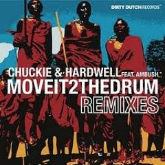 Chuckie and hardwell - Move it 2 the drum (Chris Kaeser Remix)