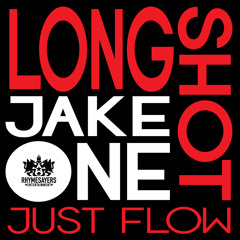 Longshot - Just Flow