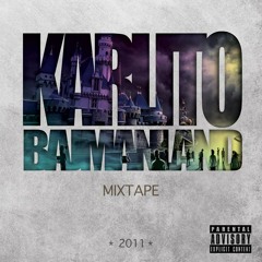 DJ Karlito - Bajmanland Mixtape 2011