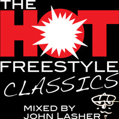 The Hot Freestyle Classics