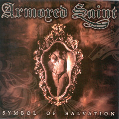 Armored Saint "Reign Of Fire"