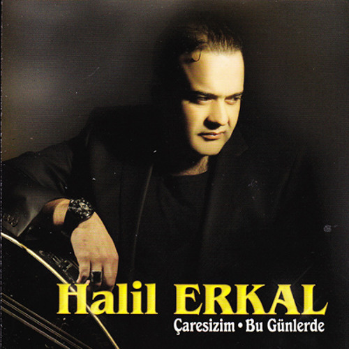 07. Halil Erkal - Edalı Gelin