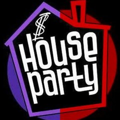 House Party Mix (It's A House Party)