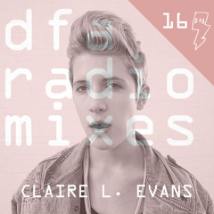 Claire L. Evans - dfa radiomix #16