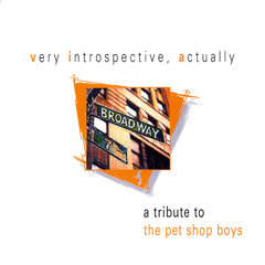 Love Comes Quickly - A tribute to The Pet Shop Boys