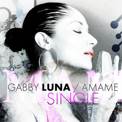 Amame - Gabby Luna