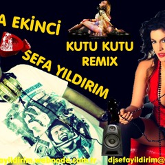 Tuğba Ekinci ft.Dj SefaYıldırım-Kutu Kutu Remıx  2011
