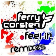 Ferry Corsten Feel It (Vegas Baby Remix)
