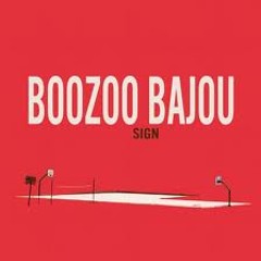 Sign(DSL Remix)-Boozoo Bajou