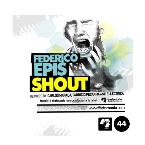 Federico Epis - Shout (Fabrício Peçanha remix) - The Factoria