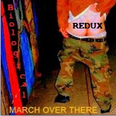 March over there (redux)