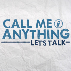 Call Me Anything - "Let's Talk"