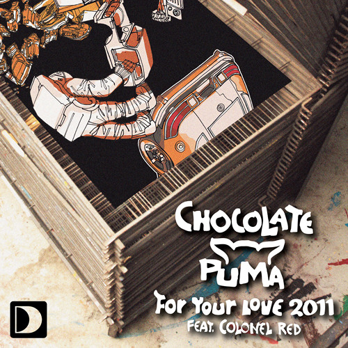 For Your Love 2011 Feat. Colonel Red (128 kbps Edit)