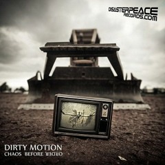 3. Dirty Motion - Underdog