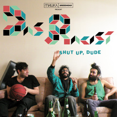 Das Racist - You Oughta Know