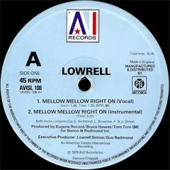Lowrell - Mellow Mellow Right On (Victor Humboldt Moody Reedit)