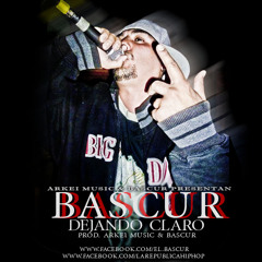 Bascur - Dejando Claro (Prod. Bascur & Arkei Music)