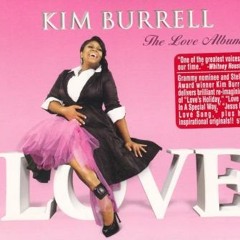 Kim Burrell - Let's make it to love