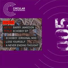 Barry Jamieson - A never ending thought CSR005C (Snippet)